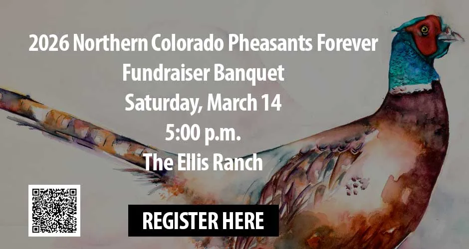 2026 Banquet Northern Colorado Pheasants Forever